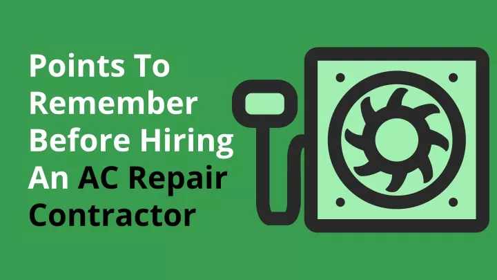 points to remember before hiring an ac repair