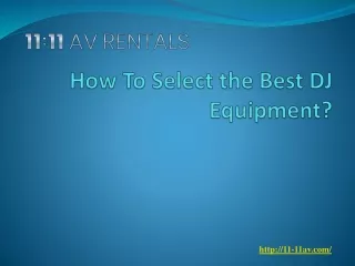 How To Select the Best DJ Equipment