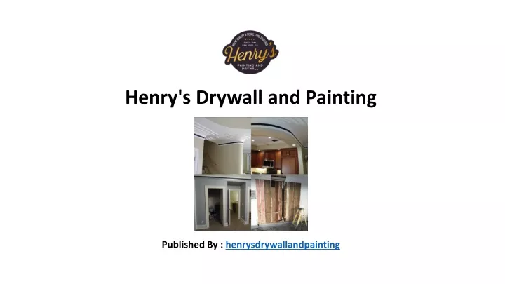henry s drywall and painting