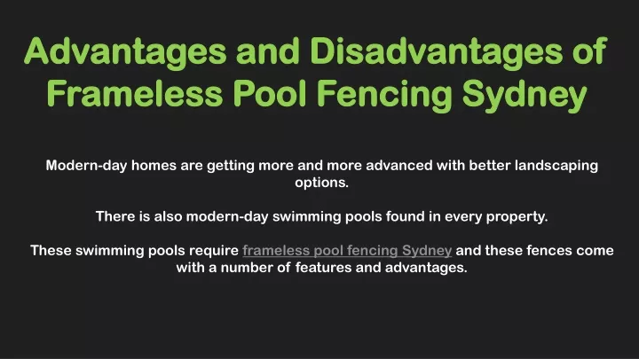advantages and disadvantages of frameless pool