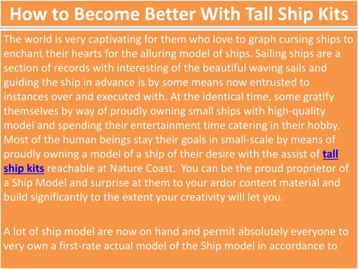 how to become better with tall ship kits