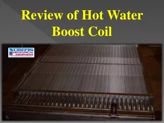 Review of Hot Water Boost Coil