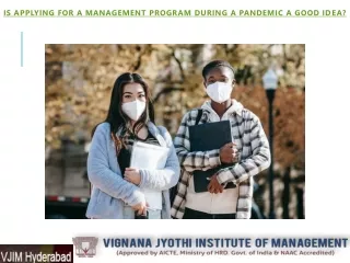 Is applying for a management program during a pandemic a good idea