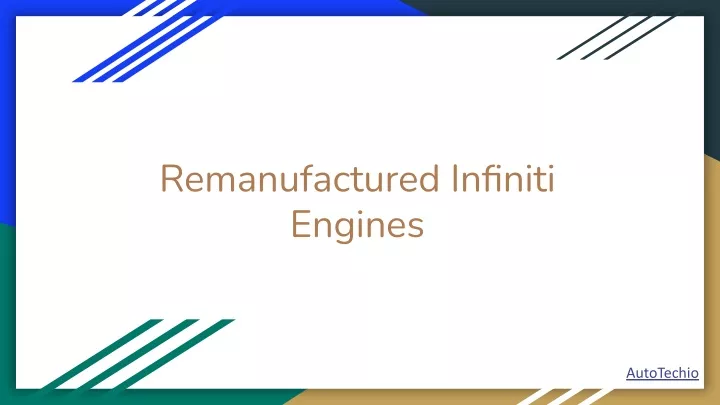 remanufactured infiniti engines