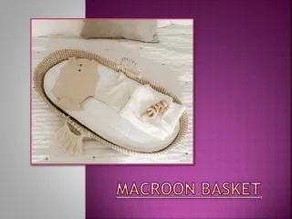 Macroon Basket- Make The Diaper Changing Easier