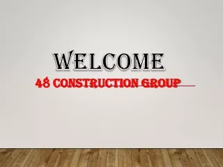 48 construction