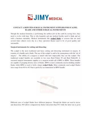 CONTACT A REPUTED SURGICAL INSTRUMENT SUPPLIER FOR SCALPEL BLADE AND OTHER SURGICAL INSTRUMENTS