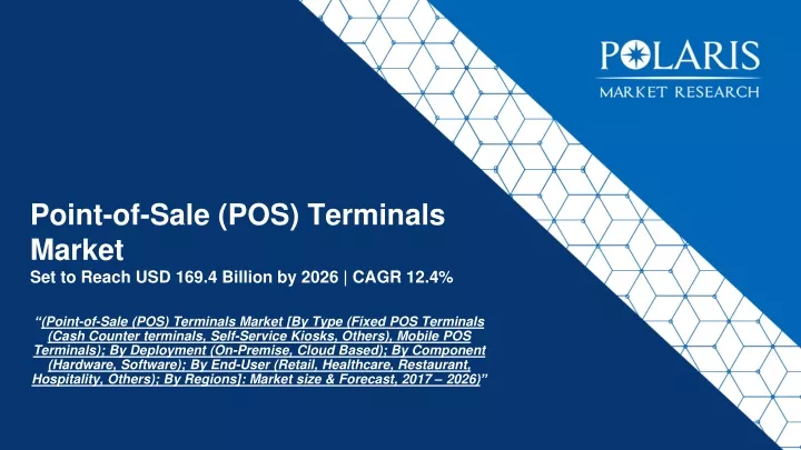 point of sale pos terminals market set to reach usd 169 4 billion by 2026 cagr 12 4