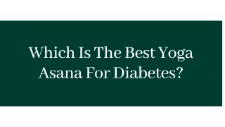 Which Is The Best Yoga Asana For Diabetes
