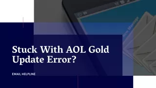 stuck with aol gold update error