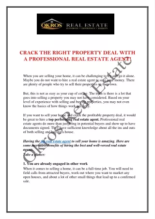 CRACK THE RIGHT PROPERTY DEAL WITH A PROFESSIONAL REAL ESTATE AGENT