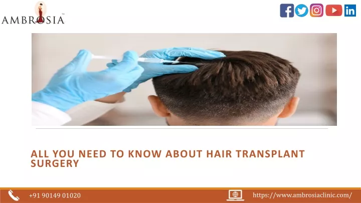 all you need to know about hair transplant surgery