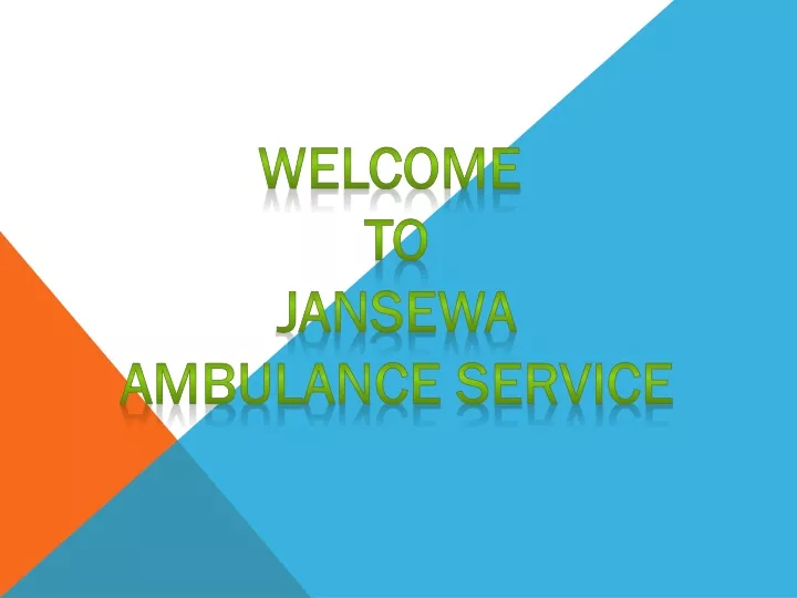 welcome to jansewa ambulance service