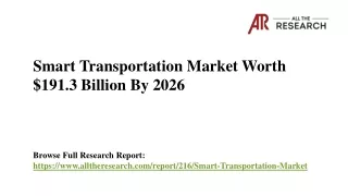 Smart Transportation Market is Expected to Grow at a CAGR of 16.4%