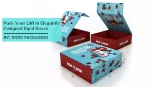 Pack Your Gift in Elegantly Designed Rigid Boxes