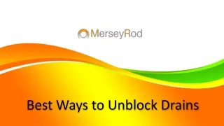 best ways to unblock drains
