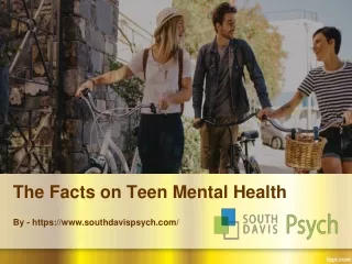 The Facts on Teen Mental Health