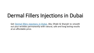 dermal fillers injections in dubai