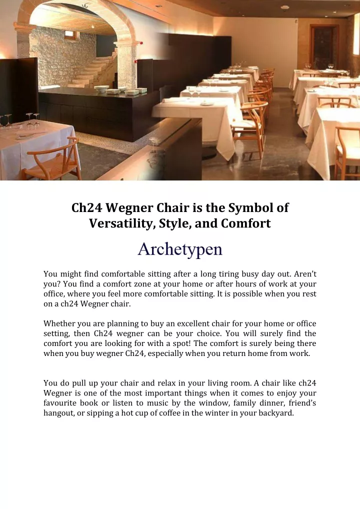 ch24 wegner chair is the symbol of versatility