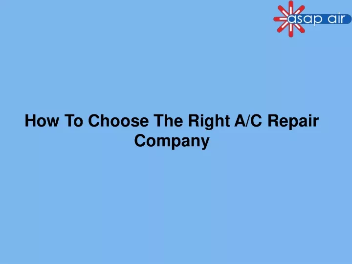 how to choose the right a c repair company