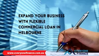 Expand Your Business with Flexible Commercial Loan in Melbourne & Brisbane