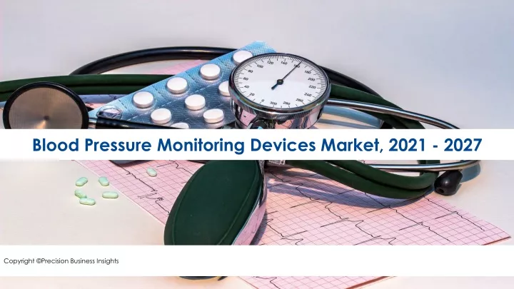 blood pressure monitoring devices market 2021 2027