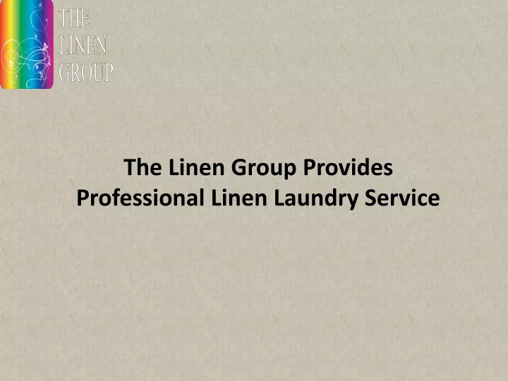 the linen group provides professional linen