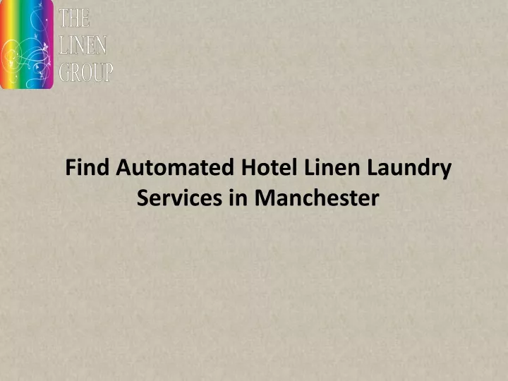 find automated hotel linen laundry services