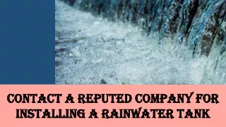 contact a reputed company for installing