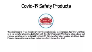 Covid Safety Products to know about from Desco Medical