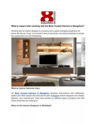 What to expect when working with the Most Trusted Interiors in Bangalore?