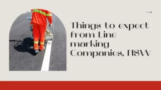 Things to expect from Line marking Companies, NSW