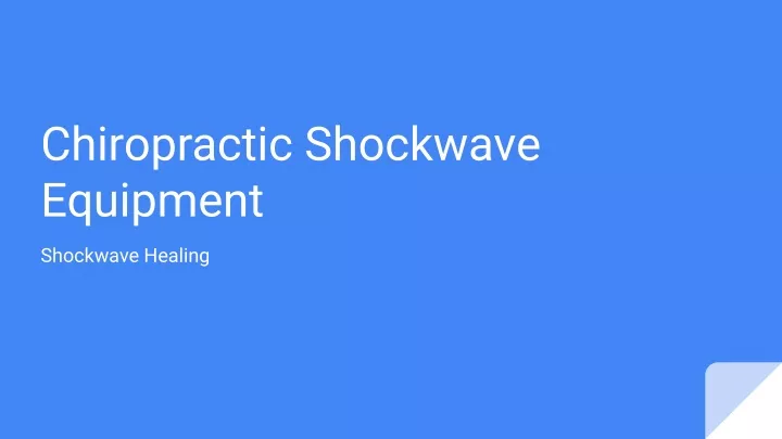 chiropractic shockwave equipment