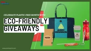 Celebrate Plastic Free Month With Eco-Friendly Giveaways