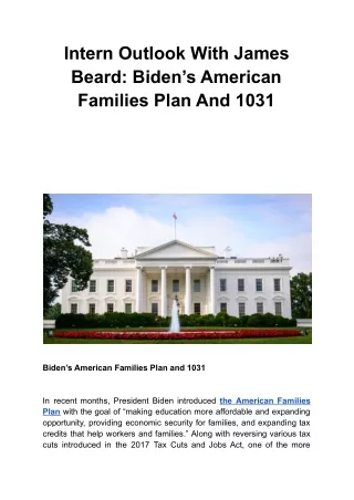 Intern Outlook With James Beard: Biden’s American Families Plan And 1031