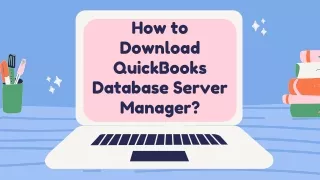 how to download quickbooks database server manager