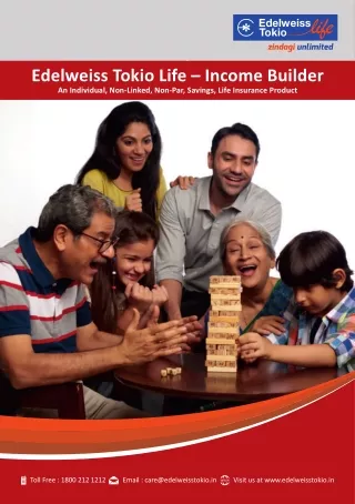 Incomer Builder Plan - Non-linked Life Insurance Policy by Edelweiss Tokio Life