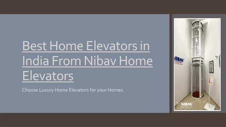 best home elevators in india from nibav home elevators