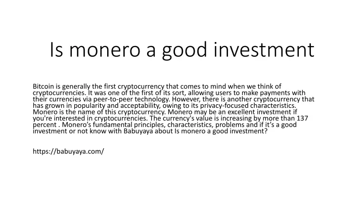 is monero a good investment