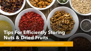 Tips For Efficiently Storing Nuts & Dried Fruits
