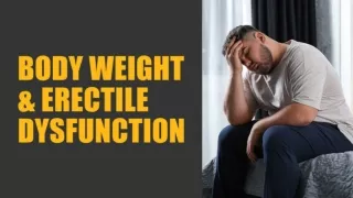 Body Weight & Erectile Dysfunction