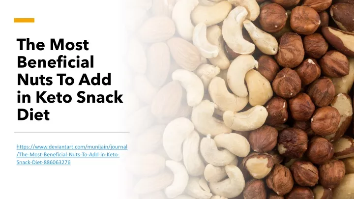 the most beneficial nuts to add in keto snack diet