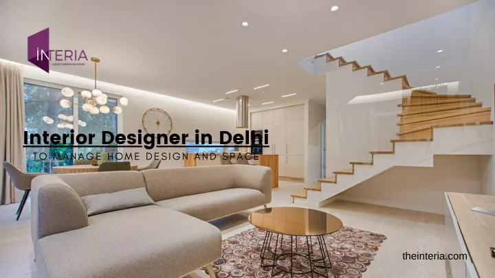 interior designer in delhi to manage home design