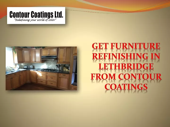 get furniture refinishing in lethbridge from