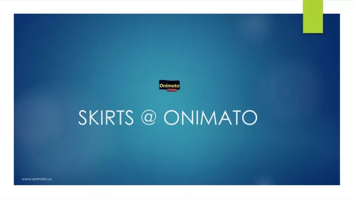 skirts @ onimato