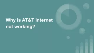 Why is AT&T Internet not working