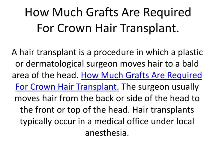 how much grafts are required for crown hair transplant
