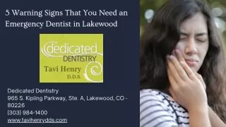5 Warning Signs That You Need an Emergency Dentist | Lakewood