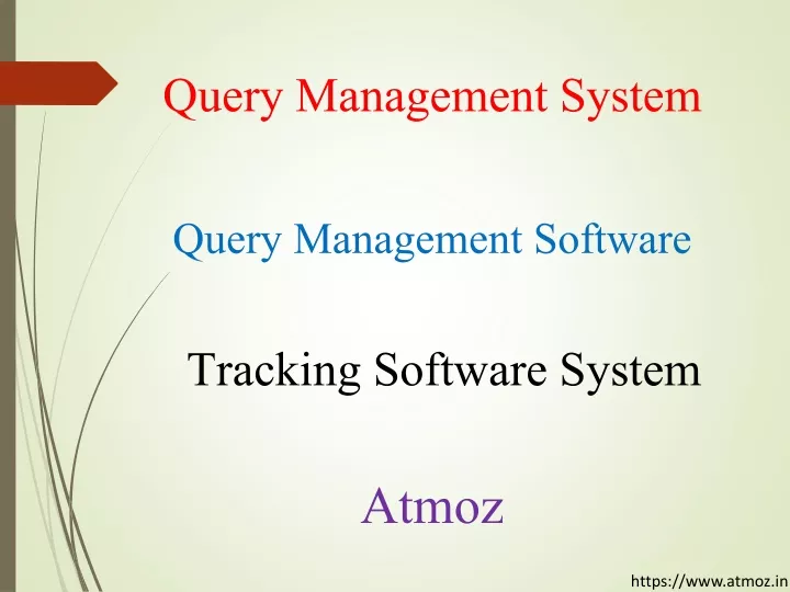 query management system