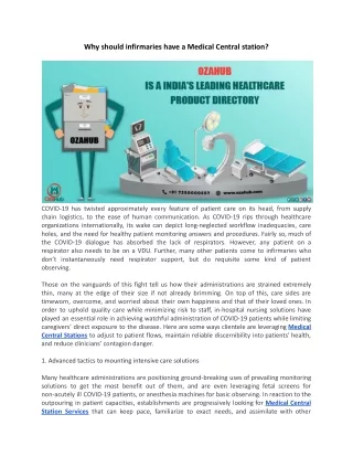 why should infirmaries have a medical central